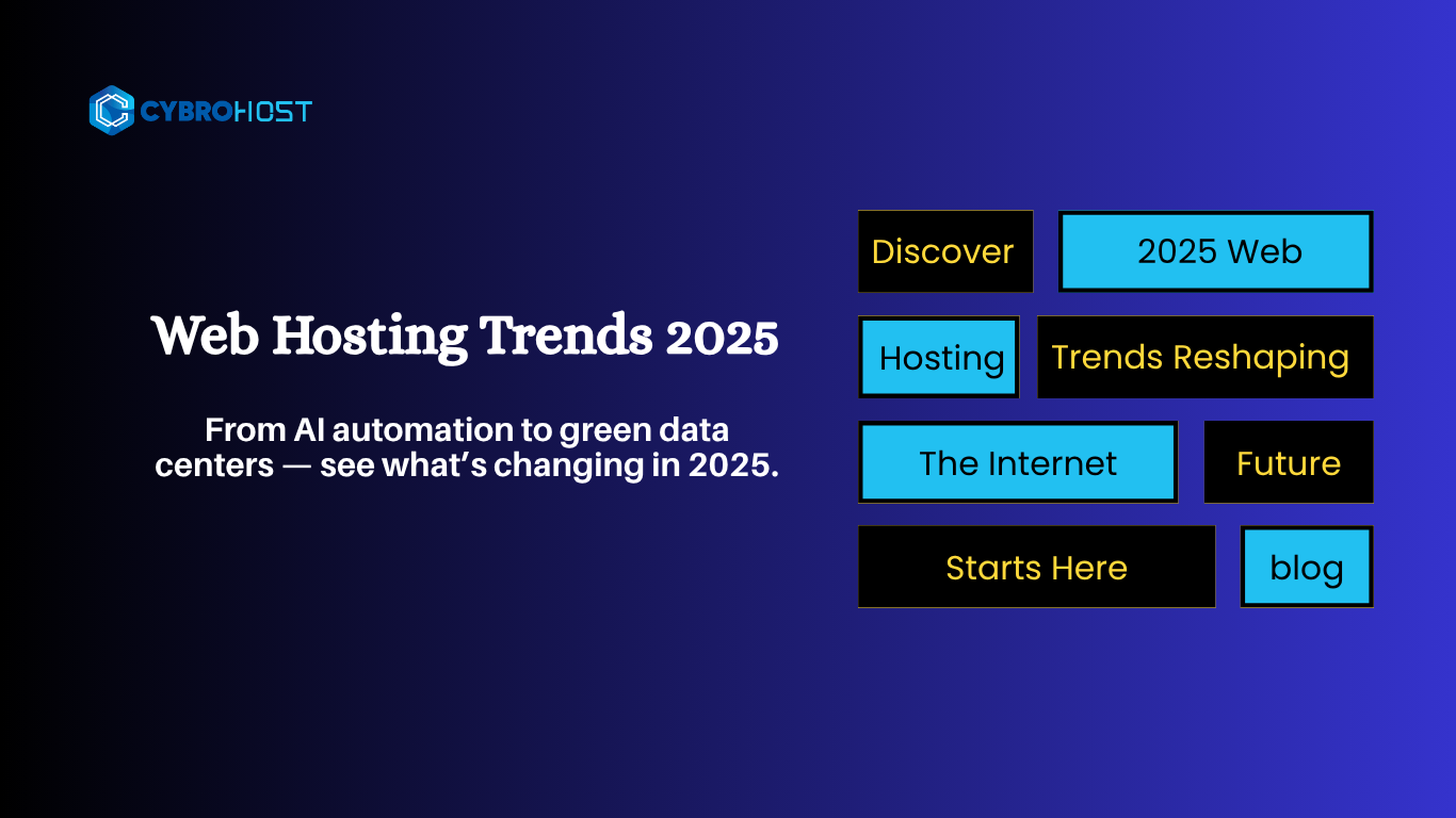 7 Web Hosting Trends 2025 That Are Reshaping the Internet