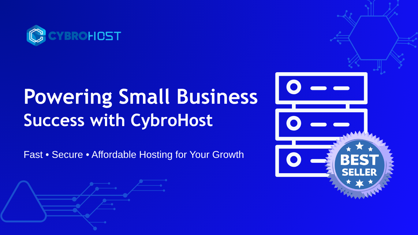 Why CybroHost Is the Best Hosting for Small Businesses Banner