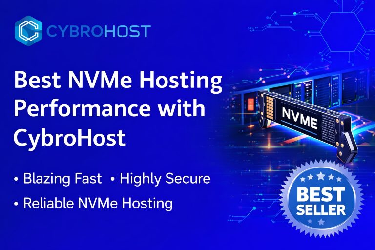 best nvme hosting performance with cybrohost server infrastructure