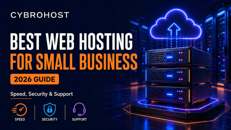 Best web hosting for small business with speed security and support by CybroHost